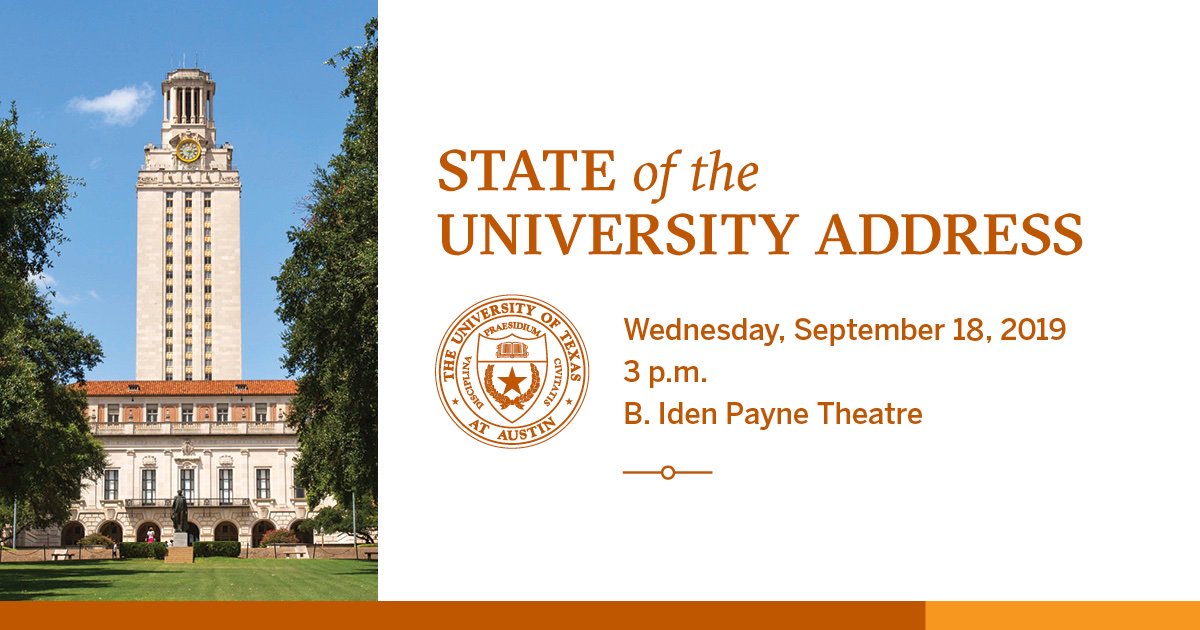 On Wednesday, President @GregFenves will reflect on recent achievements and outline his priorities for the university during the annual State of the University Address.  The event is open to the public, and all members of the UT community are invited: 